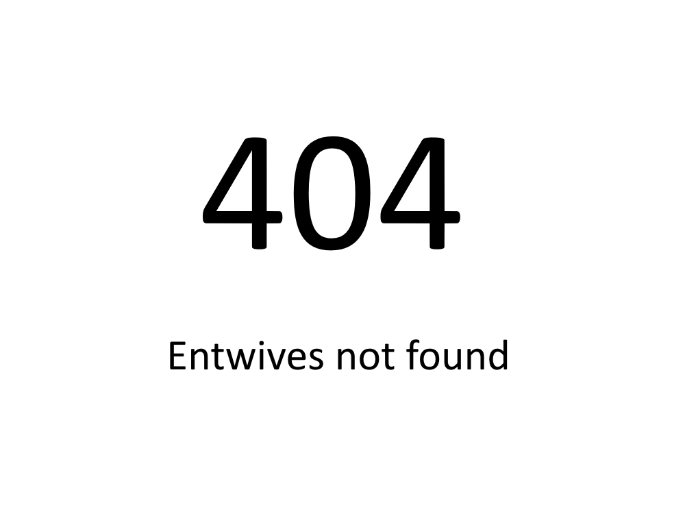 404 Ent Wives Not Found